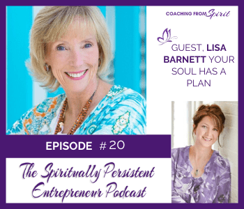 Episode 20: Lisa Barnett Talks About Your Soul has a Plan